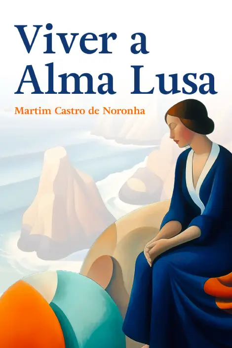 9781954145924- MartimNoronha-Viver a Alma Lusa